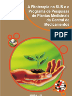 A Fitoterapia No SUS E O Programa De Plantas Medicinais Da Central De Medicamentos - CEME