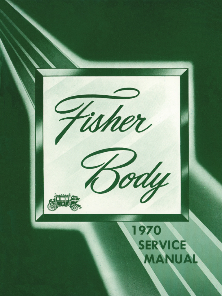 1969 Fisher Body Service Manual | PDF | Sedan (Automobile) | General Motors  Vehicles