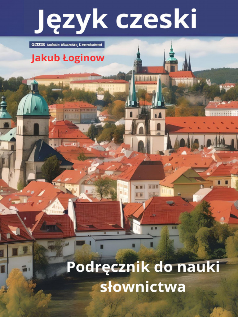 Jezyk Czeski Podrecznik Do Nauki Slownictwa | PDF