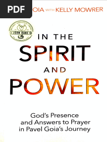 In The Spirit and Power (Pavel Goia)