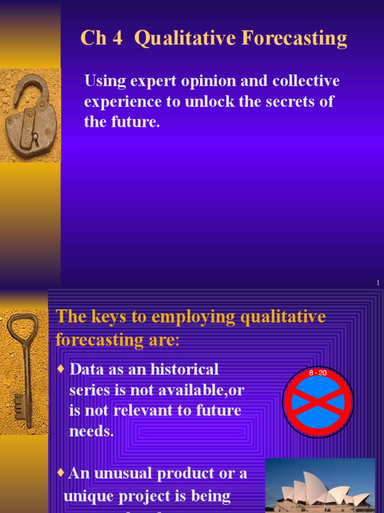 CH 4 Qualitative Forecasting: Using Expert Opinion and Collective ...