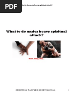 What To Do in Heavy Spiritual Attack