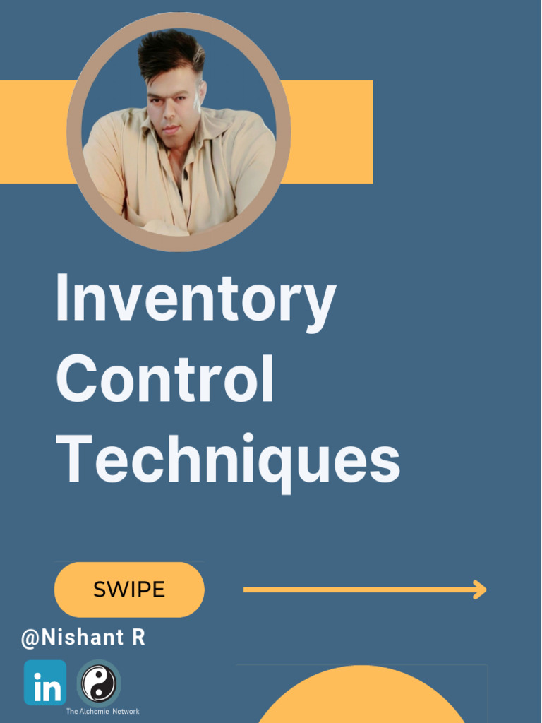 Explain Various Inventory Control Techniques