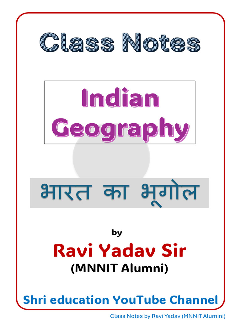 Indian Geography Class Notes Part 1 | PDF