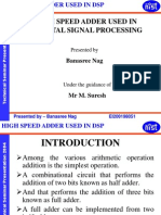 High Speed Adder Used in Digital Signal Processing