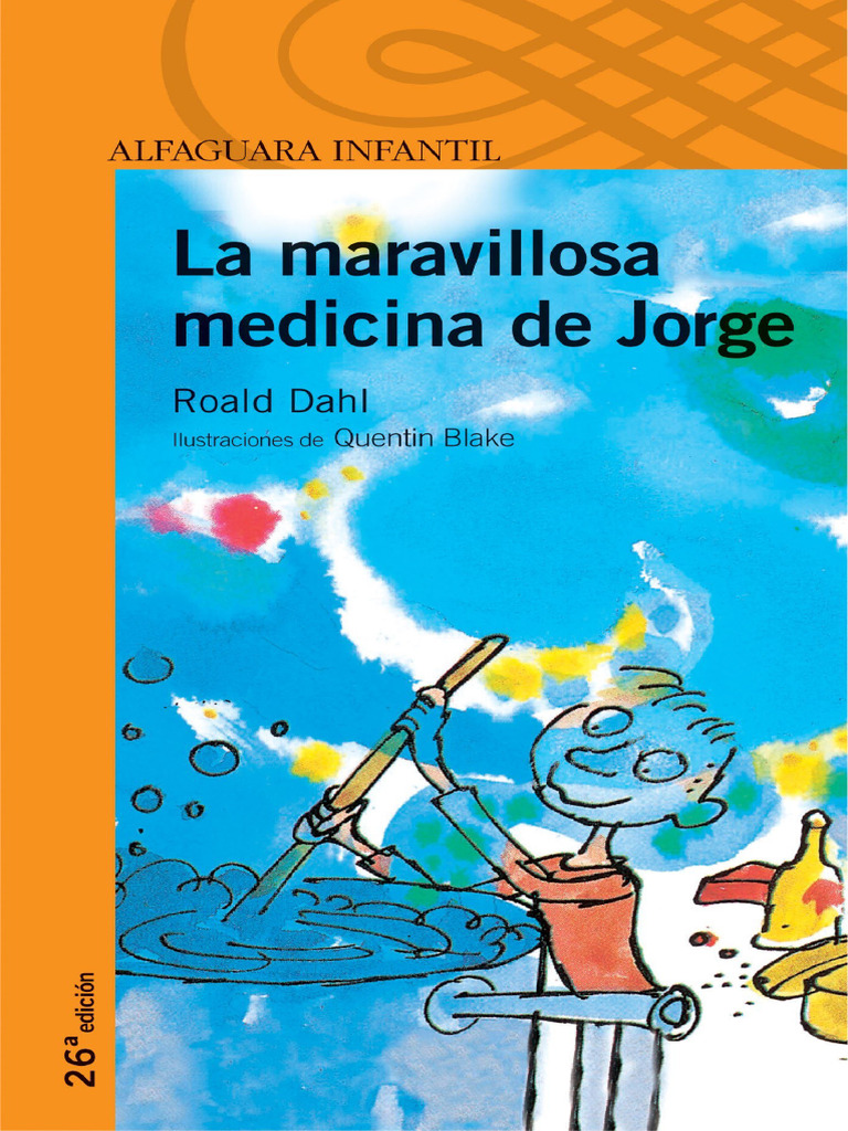 La Maravillosa Medicina de Jorge | PDF