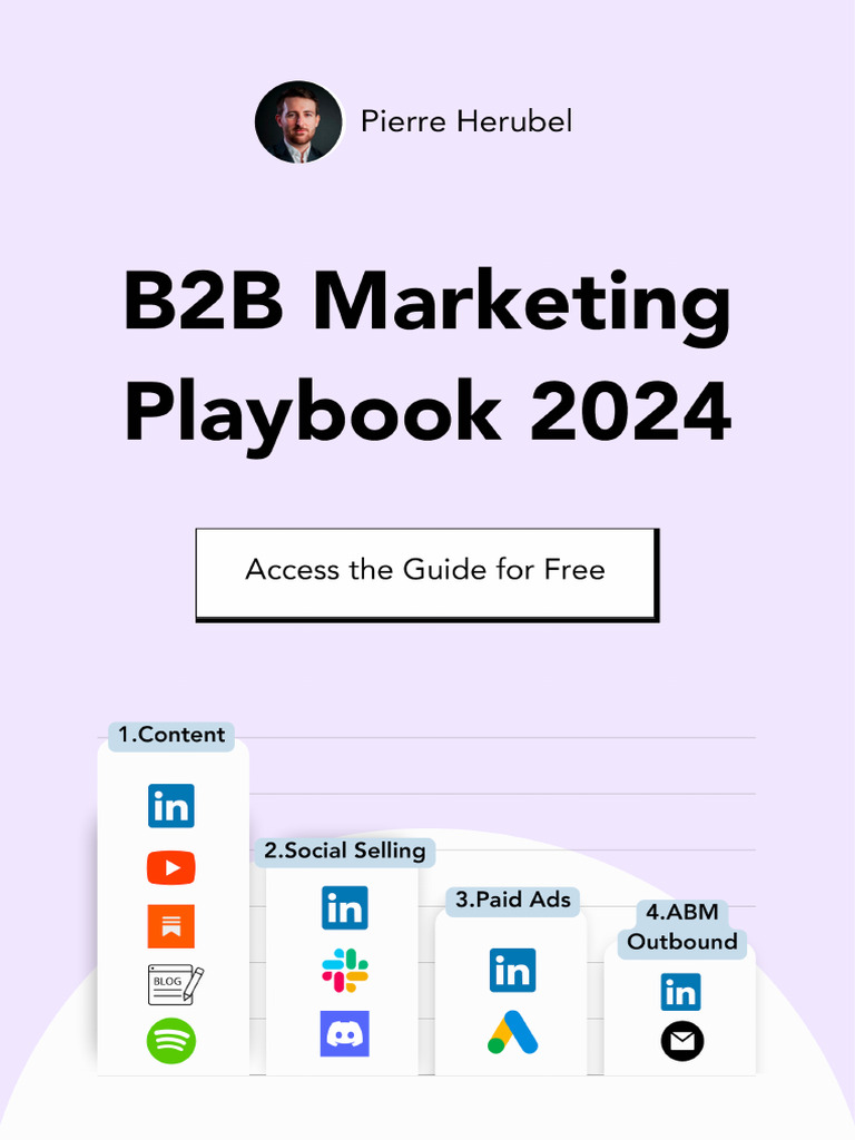 B2B Marketing Playbook 2024 - Pierre Herubel | PDF