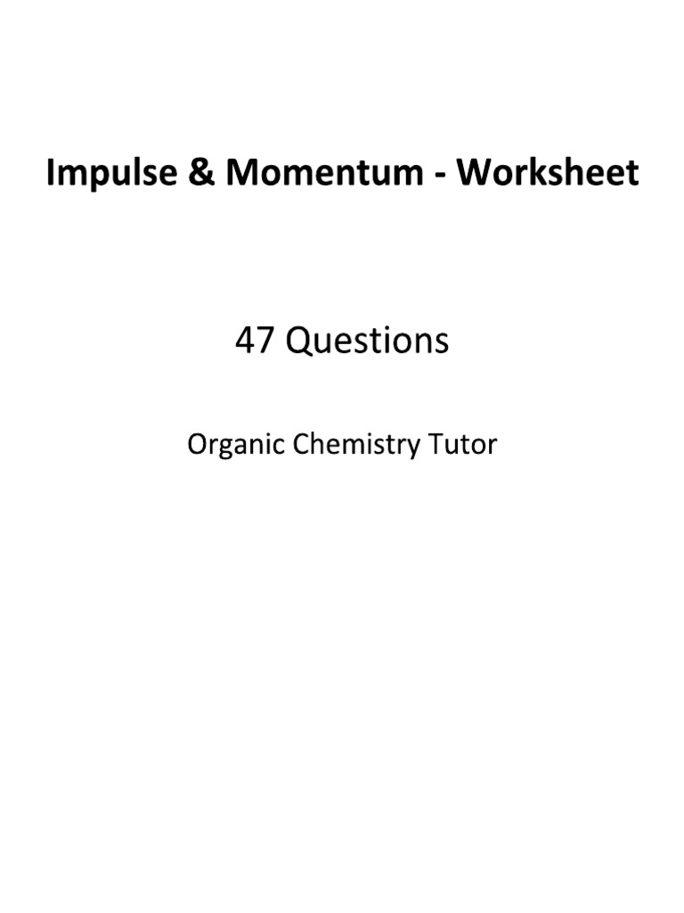 Impulse and Momentum | PDF