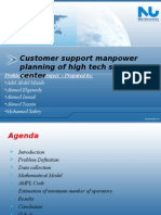 Customer Support Manpower Planning of High Tech Support Center