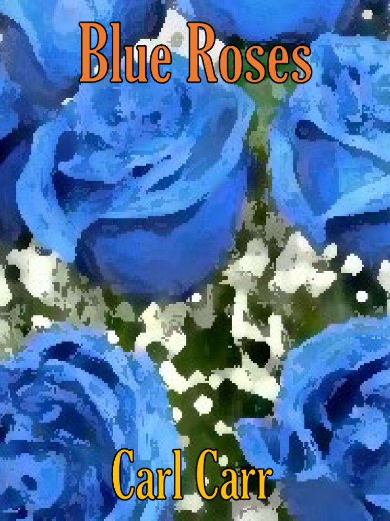 Blue Roses | PDF | Poetry