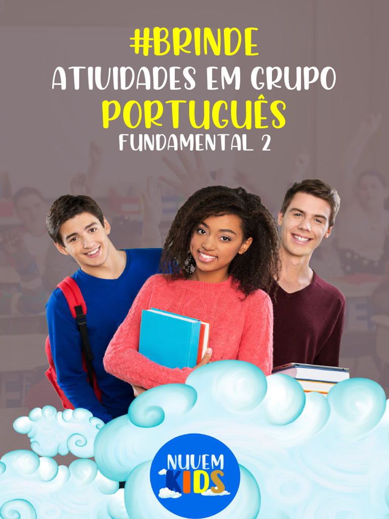 Brinde Nuvem Kids - Atividades em Grupo Português Fundamental 2 | PDF