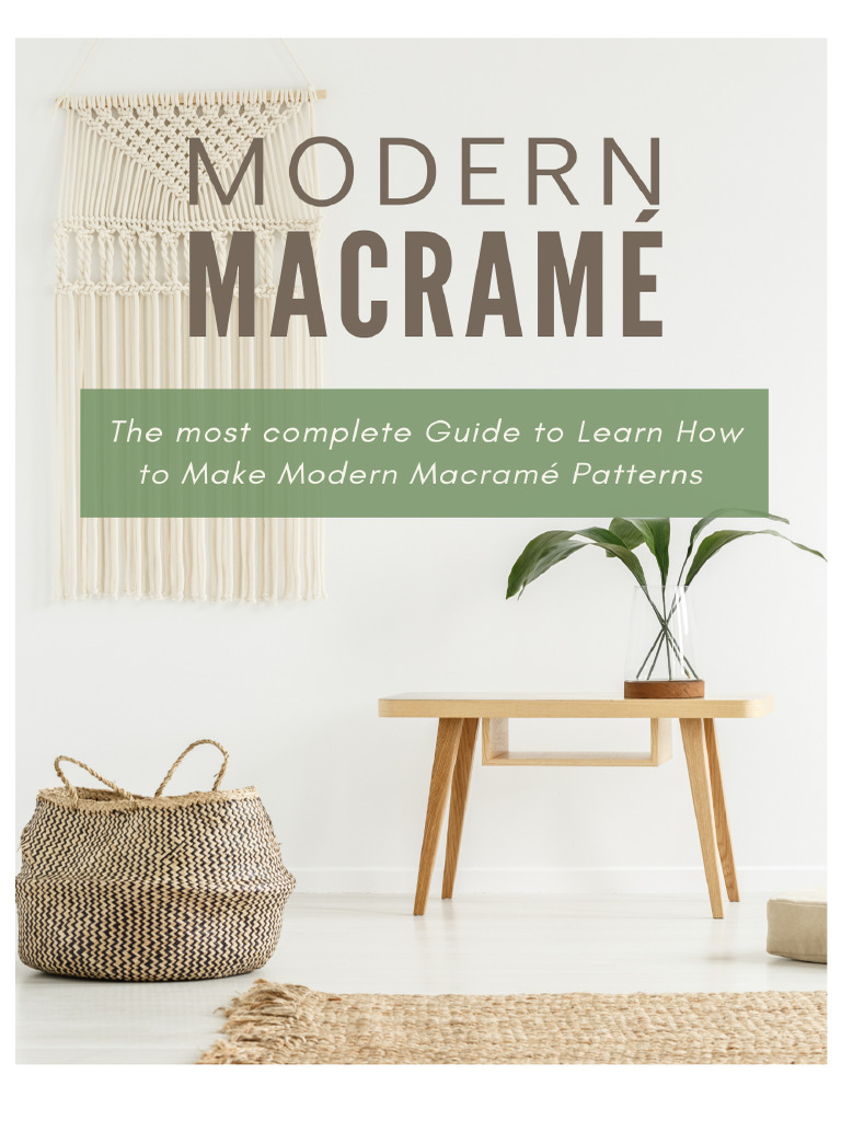 Modern Macramé Techniques and Tips | PDF | Knot | Rope