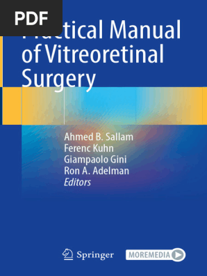 Practical Manual of Vitreoretinal Surgery | PDF