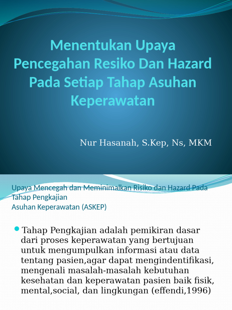 Menentukan Upaya Pencegahan Resiko Dan Hazard Pada Setiap Askep 9 | PDF