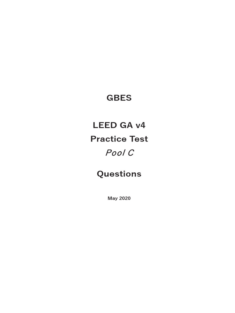 LEED GA v4 Practice Test: Pool C Questions | PDF | Green Building ...
