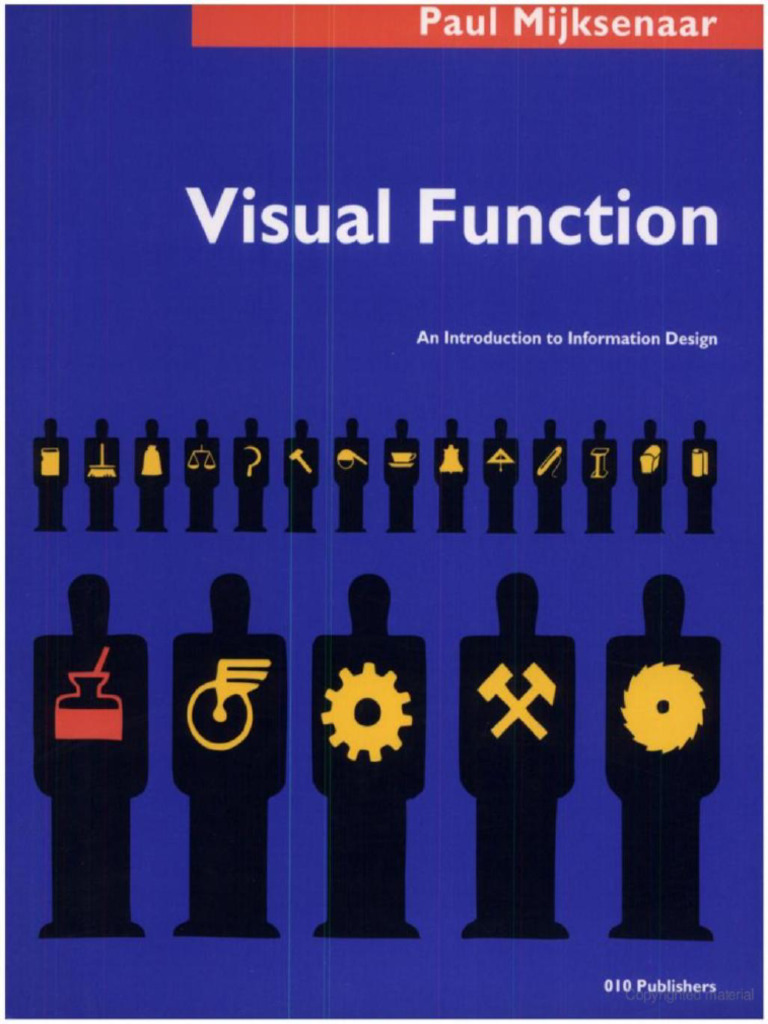 MIJKSENAAR Paul - Visual Function An Introduction To Information Design ...