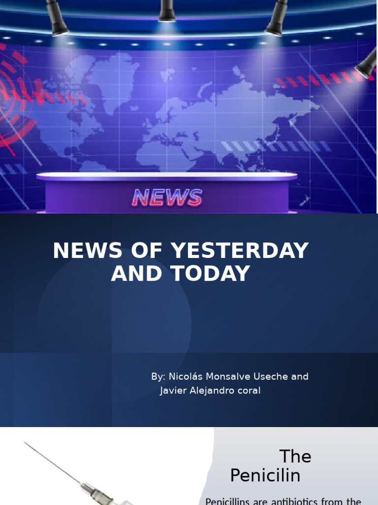 NEWS OF YESTERDAY AND TODAY (Nicolas Monsalve y Alejandro Coral) | PDF