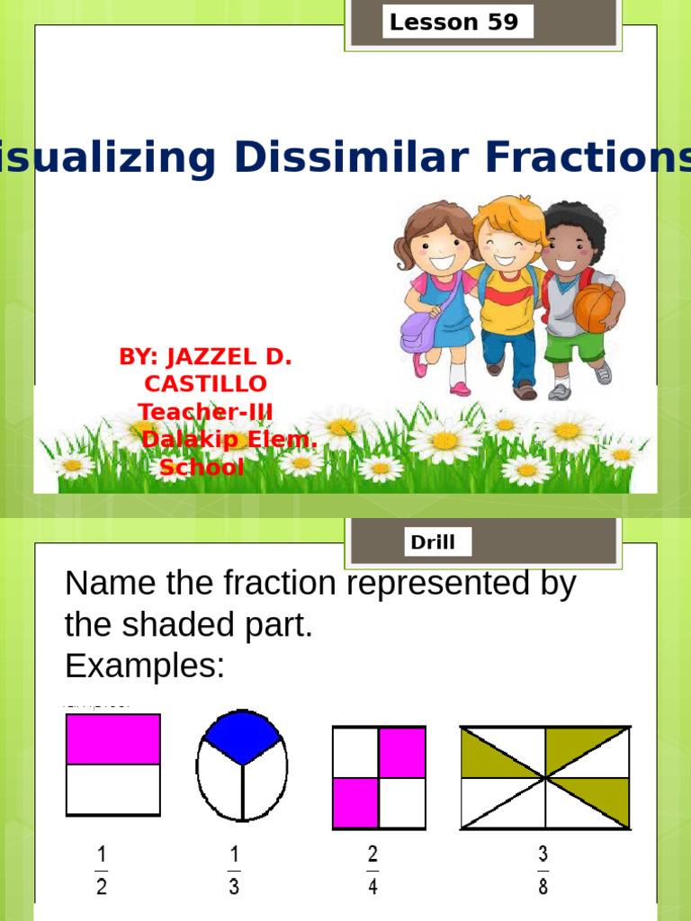 MATH Q3 LESSON 59 Visualizing Dissimilar Fractions | PDF