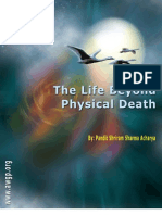 The Life Beyond Physical Death