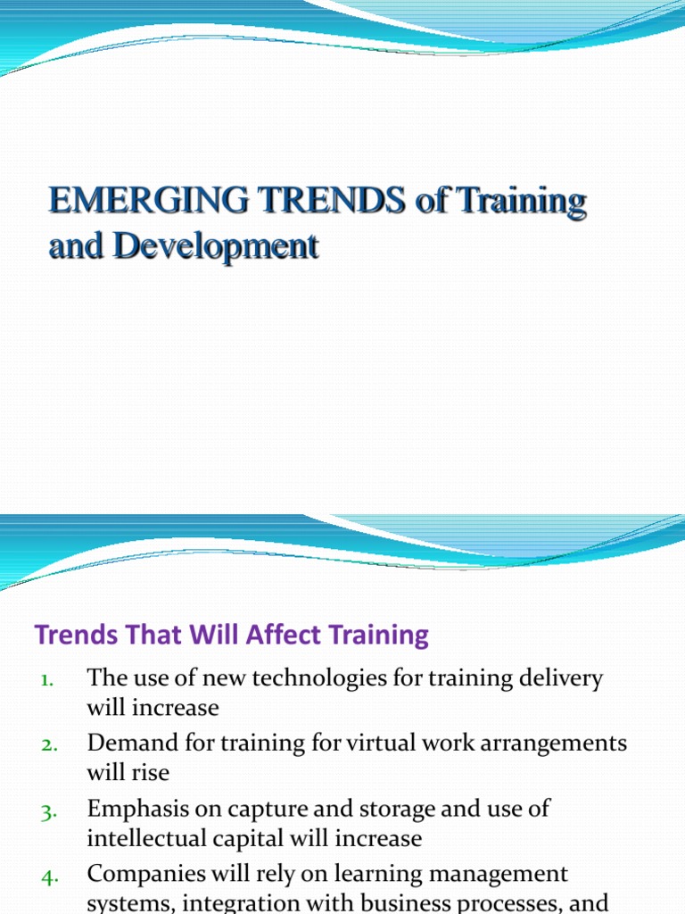 Emerging Trends on Training and Development Change Management