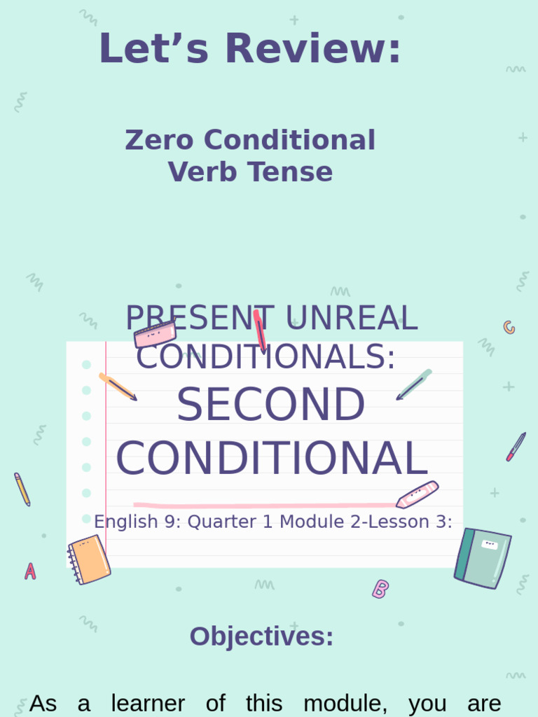 Eng 9-Q1-Lesson 2-Second Conditional | PDF | Sentence (Linguistics ...