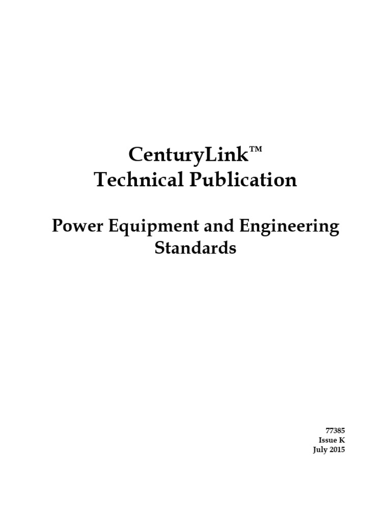 Centurylink technical publication power equipment and engineering