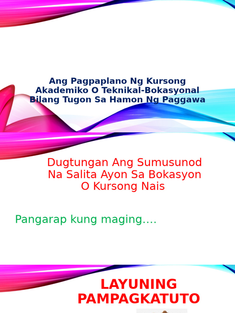Ang Pagpaplano NG Kursong Akademiko O Teknikal Bokasyonal Bilang | PDF
