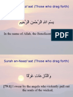 Surah An-Naazi'aat (Those Who Drag Forth) : in The Name of Allah, The Beneficent, The Merciful