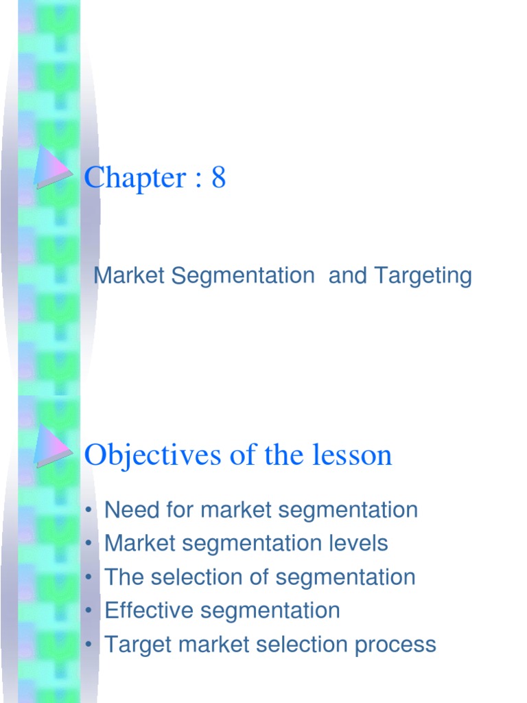 Market Segmentation and Targeting | PDF | Market Segmentation | Market ...