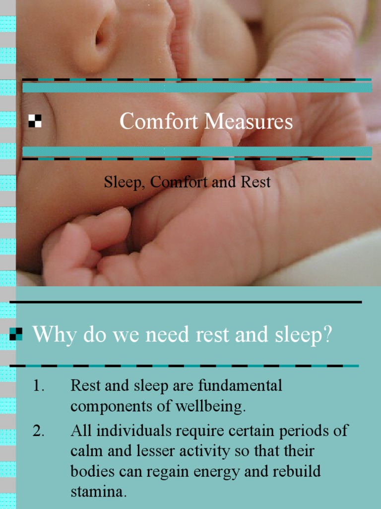 Comfort Measures Sleep Science
