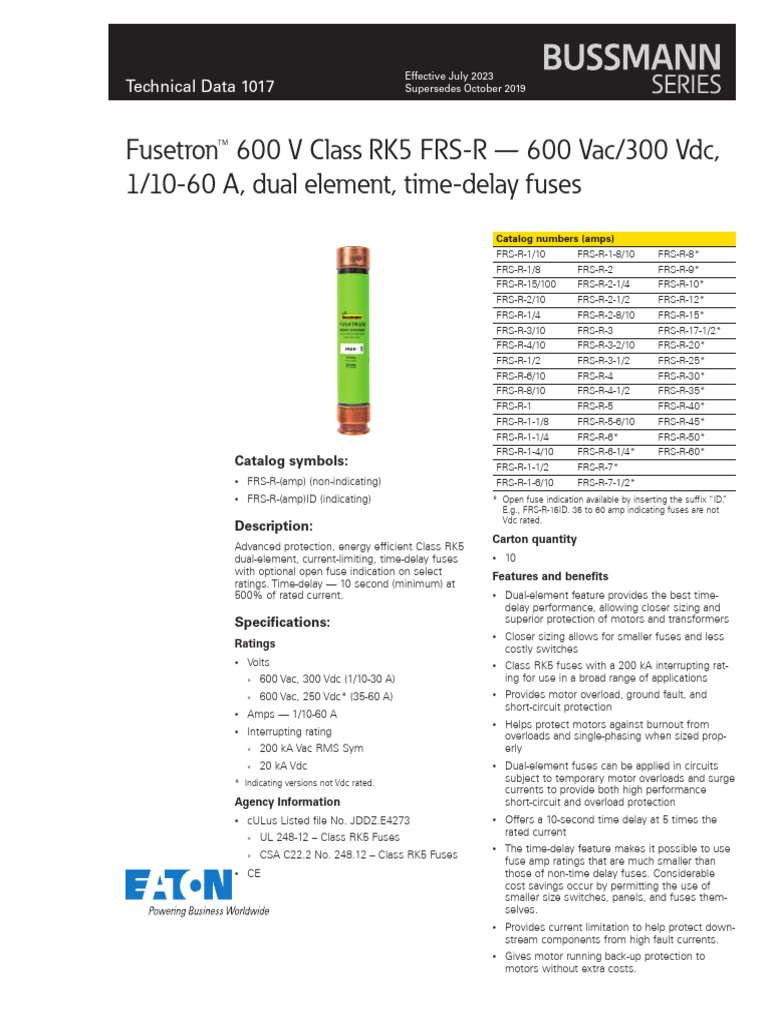Fusetron™ 600 V Class RK5 FRS-R - 600 Vac/300 VDC, 1/10-60 A, Dual ...
