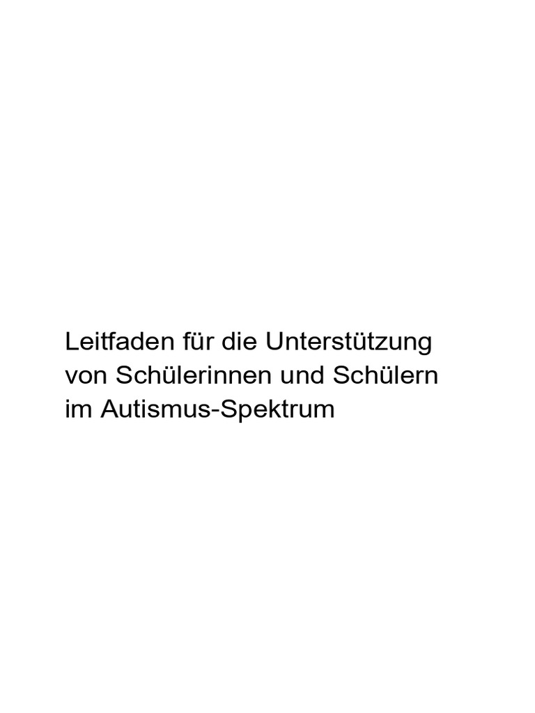 Leitfaden Fuer Die Unterstuetzung Von SuS Im Autismus-Spektrum | PDF
