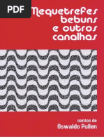 Mequetrefes Bebuns e Outros Canalhas - Oswaldo Pullen