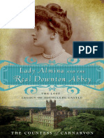 Lady Almina and The Real Downton Abbey by The Countess of Carnarvon - Excerpt