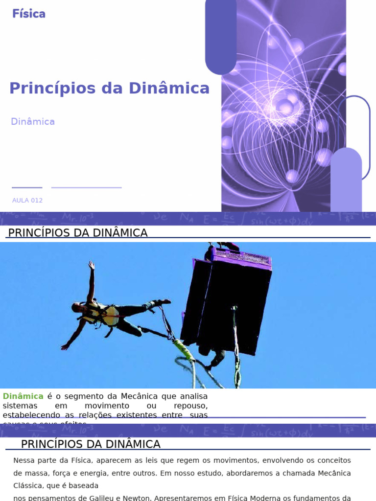 Aula 013 - Os Principios Da Dinâmica | PDF