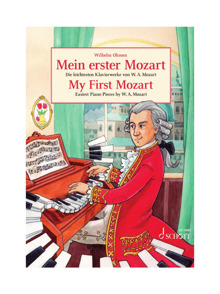 My First Mozart Easiest Piano Pieces by Wolfgang Amadeus Mozart | PDF