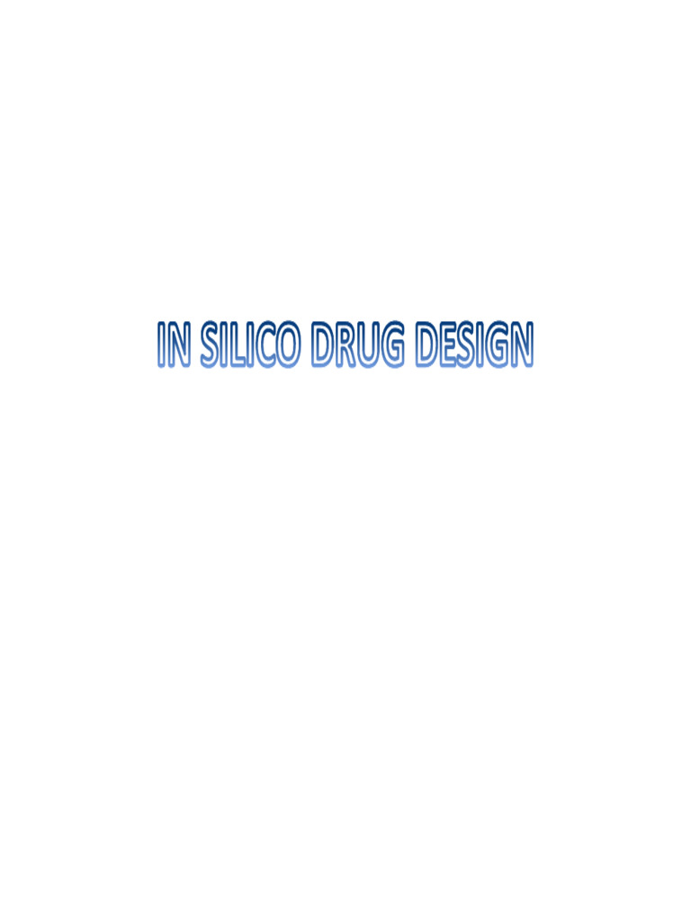 In Silico Drug Design Techniques | PDF | Docking (Molecular) | Computers