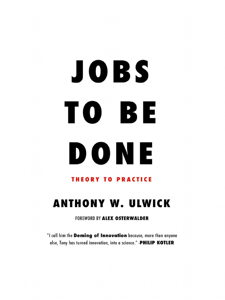 Jobs to Be Done Framework Overview | PDF
