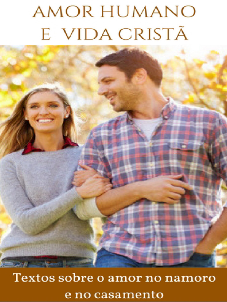 Amor Humano e Vida Cristã | PDF
