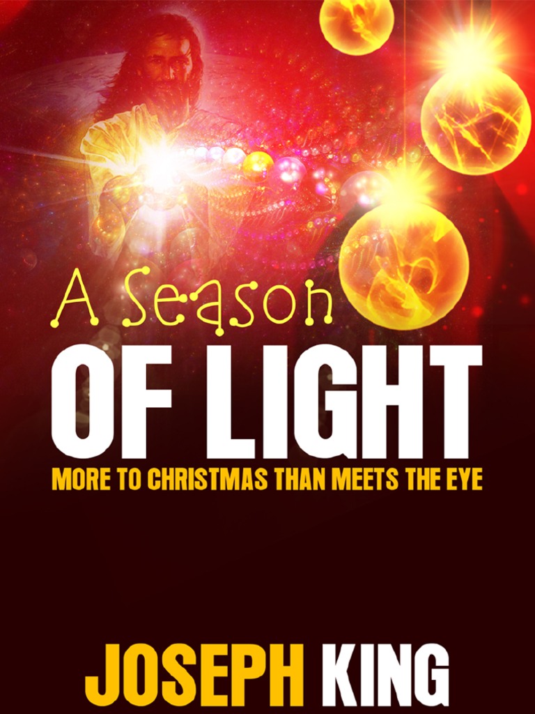 A Season of Light Religious Belief And Doctrine Mythology