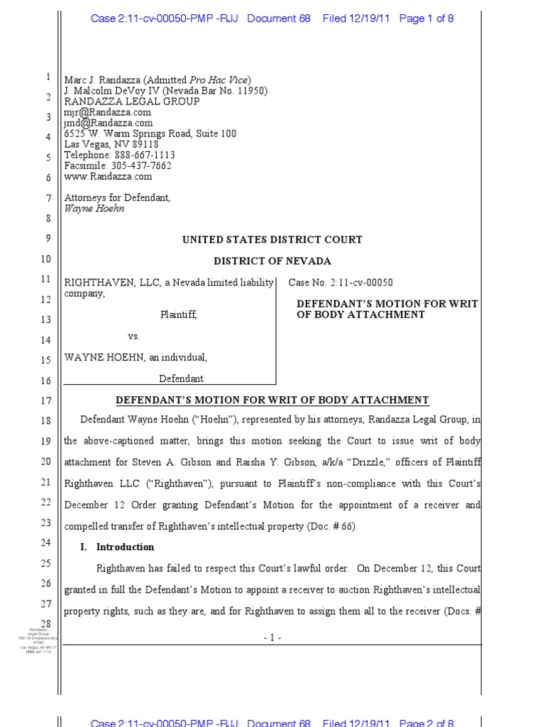 Defendant's Motion For Writ of Body Attachment (Righthaven v. Wayne