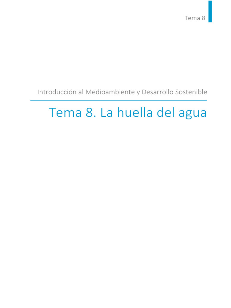 La Huella del Agua y su Impacto | PDF | Evaluación del ciclo de vida ...