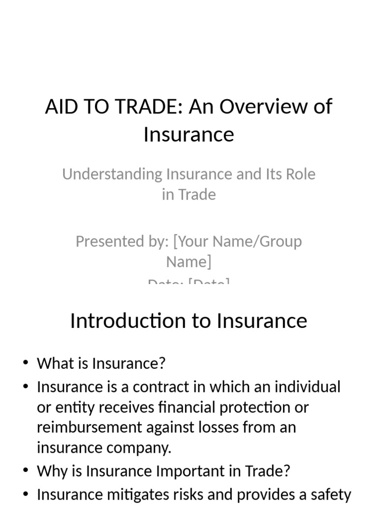 Aid To Trade Insurance Presentation | PDF