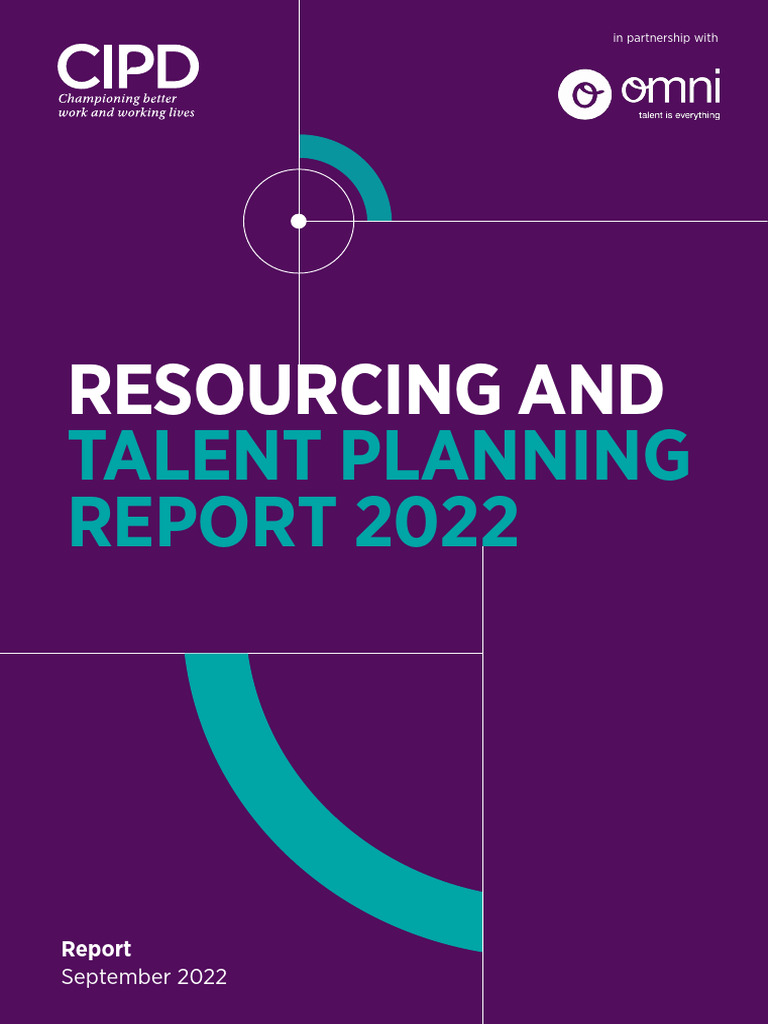 Resourcing and talent planning report 2022 1 tcm18 111500 pdf
