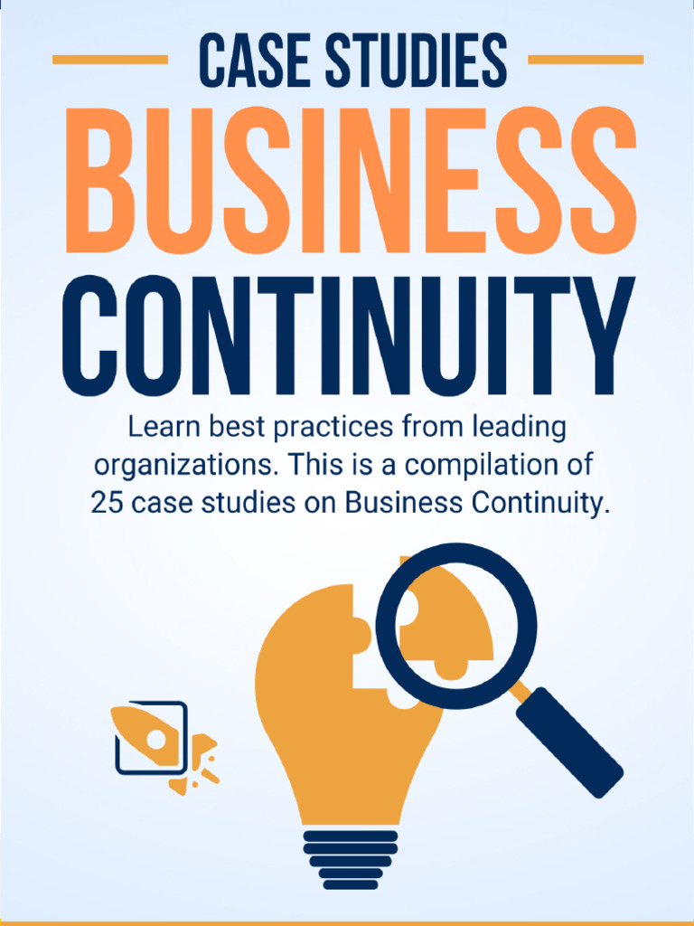 Case Studies On Business Continuity | PDF | Disaster Recovery ...