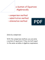 Solving A System of Equations Algebraically - Comparison Method - Substitution Method - Elimination Method