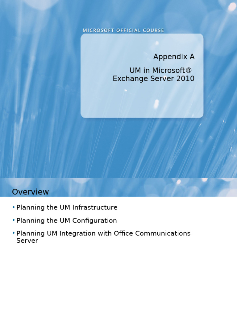 Appendix A UM in Microsoft® Exchange Server 2010 | PDF