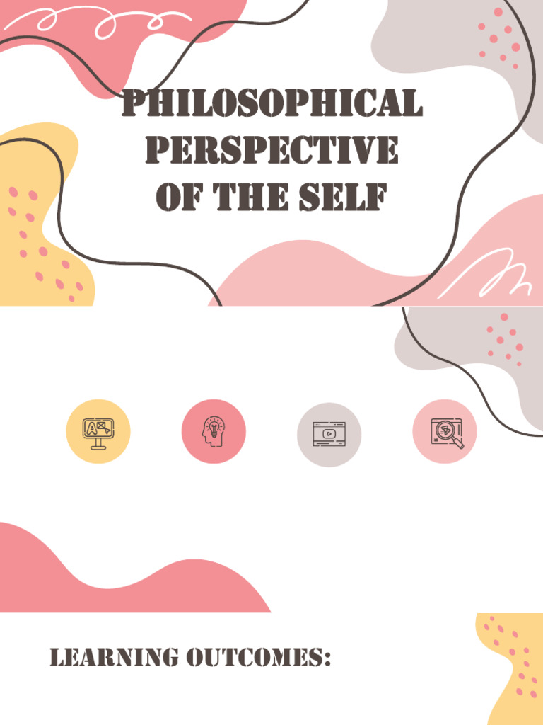 Chapter 1 1 Philosophical Perspective Of The Self Pdf Soul