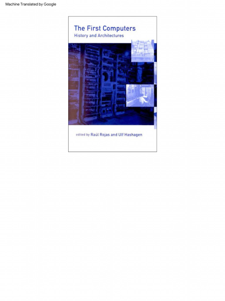 The First Computers - History and Architectures (001-176) | PDF