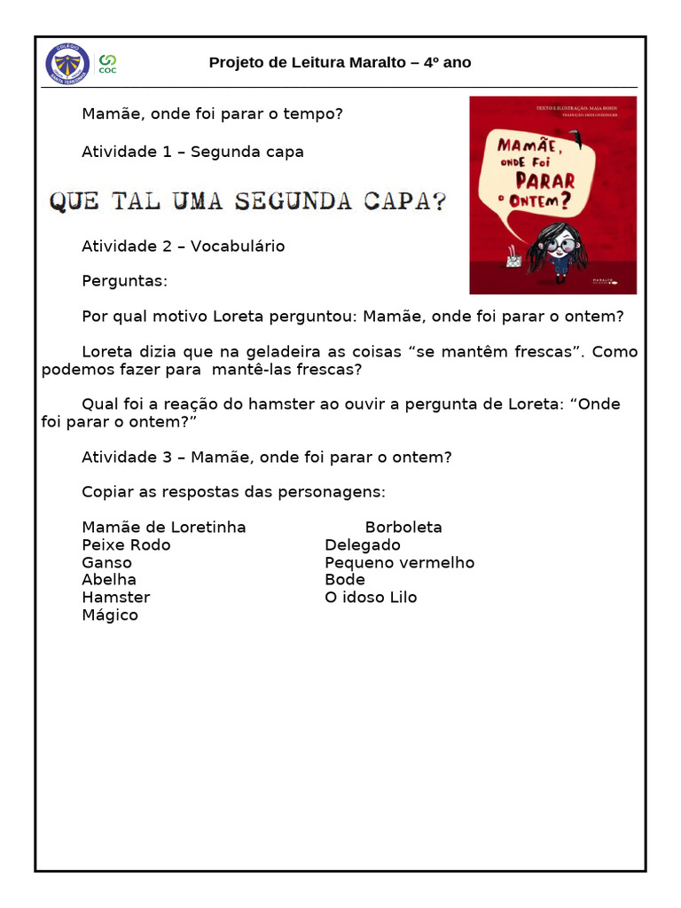 Atividades - Projeto Maralto - Mamãe, onde foi parar o ontem | PDF